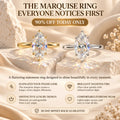 The Marquise Diamond Ring Designed To Make Your Hands Look Longer, More Elegant & Effortlessly Luxurious-Last Day Sale-90% OFF🔥